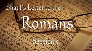 Messianic Study of Romans Chapter 5