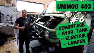 Unimog Hydr. Tank, Elektrik und Lampen abbauen #6 | Restauration & Technik