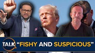 "Something 'FISHY And Suspicious' About Trump Assassination Attempt" Says Security Expert