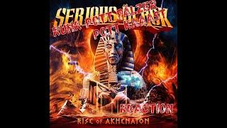 Serious Black - Rise of Akhenaton  FULL ALBUM REACTION