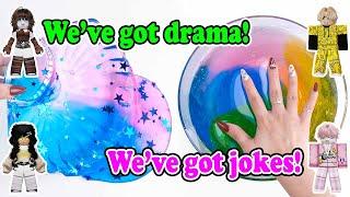 Slime Storytime Roblox | Other group chats are all drama mine’s all comedy