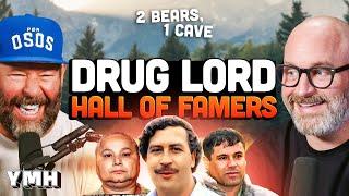 Drug Lord Hall of Famers | 2 Bears, 1 Cave