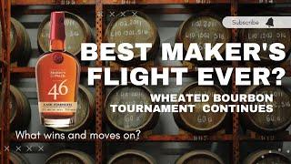 Best Maker's Mark flight ever? Wheated Tournament penultimate round before finals! #bourbon