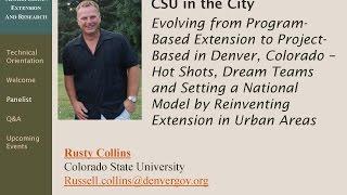 CSU in the City  Evolving from Program Based Extension to Project Based in Denver,