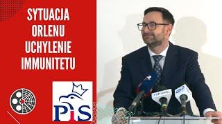 [PiS]: D. Obajtek: Konferencja ws. sytuacji Orlenu i uchylenia immunitetu