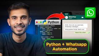 WhatsApp Message Automation In Python | Python full course | Sagar Chouksey