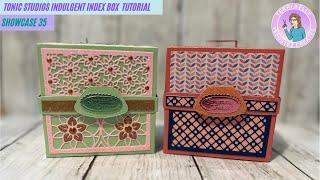 Tonic Studios Indulgent Index Box Construction Tutorial