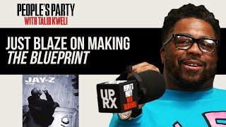 Just Blaze Breaks Down 'Girls, Girls, Girls" & The Making Of 'The Blueprint' | People's Party Clip