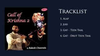 Call of Krishna 2 - Rakesh Chaurasia (Full Album Stream)