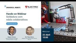 Webinar Soldadura com Robôs Colaborativos