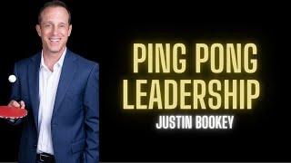 Justin Bookey - Ping Pong Leadership | The I Love Success Podcast