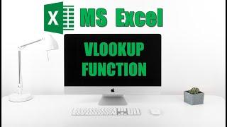 The VLOOKUP Function