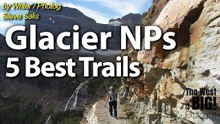 5 Best Hikes in Many Glacier In Glacier Nat. Park- Grinnell Glacier, Iceberg, Ptarmigan Tunnel More