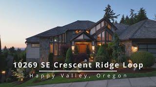 Exquisite Street of Dreams Home in Happy Valley ~ 10269 SE Crescent Ridge Loop ~ Oregon Luxury Homes