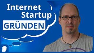 Der Weg zum eigenen Internet Startup