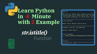 آموزش توابع استرینگ در پایتون  -  Learn the "istitle" string python method  in 4 minutes