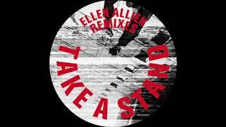 Ellen Allien - 'Take A Stand' (K'Alexi Shelby Remix)