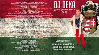 Legjobb Magyar Dance Remixek 2023  Mixed By: DJ DEKA  Best Of Hungarian Dance Disco Mix