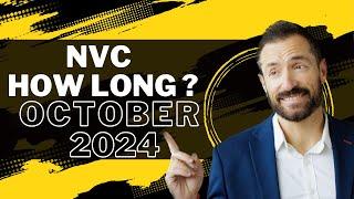 How long does it take for NVC to schedule your visa interview in October 2024?