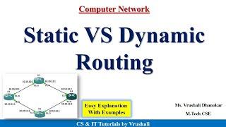 CN 19 : Static Routing VS Dynamic Routing with Example