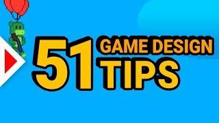 51 Game Design Tips! (In 8 Minutes)