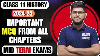 Class 11 History important MCQ Questions from all chapters objective type 2024-25