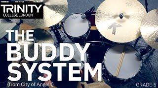 Grade 5: 'The Buddy System' - C Coleman & D Zippel arr. C Burgess (TCL Drum Kit 2020-2023)