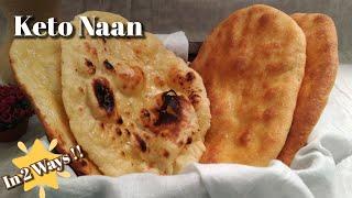 Keto Recipe -Best Ever Keto BUTTER NAAN IN 2 WAYS | Keto Butter Naan Recipe|Low Carb Naan Flatbread