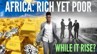 Africa: Rich in Resources, Trapped in Poverty 