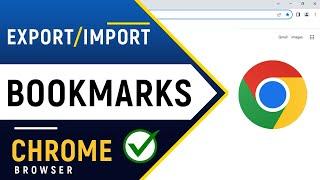 How to Export, Save and Import Chrome Bookmarks