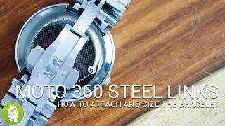 [GUIDE] The official Moto 360 steel bracelet