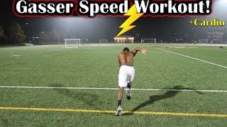 How To Run Faster: Sprinting Gasser Speed Workout!