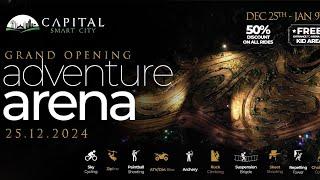 Adventure arena Capital Smart City || Islamabad Smart City || Capital City of Pakistan