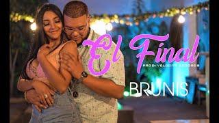 BRUNIS - EL FINAL (Official Video) prod. by Velocity Records