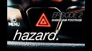 Hazard - Ep. 2