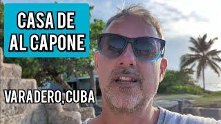 CASA DE AL CAPONE - GANGSTERS PARADISE  - Varadero Cuba - Al Capone's vacation house?