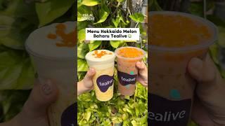 Siri Hokkaido Melon Tealive BAHARU 