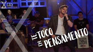 Léo Xavier - Te Toco Em Pensamento (DVD ao vivo em Goiânia)