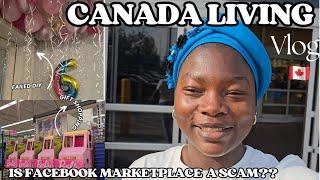 LIFE IN CANADA: FACEBOOK BUY GONE WRONG| FAILED D.I.Y| BIRTHDAY PREPARATION