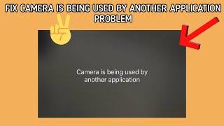 Fix "Camera is being used by another application" Problem || TECH SOLUTIONS BAR