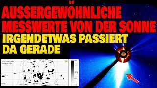 Aussergewöhnliche Messwerte von der Sonne - Irgendetwas passiert da gerade