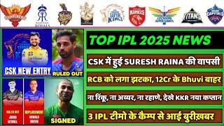 IPL 2025 - 8 Big News for IPL on 20 Feb (S Raina Comeback, Bhuvi Update, Axar, Rohit, RR, CSK, KKR)