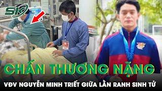 VĐV Nguyễn Minh Triết Nguy Kịch: Xót Xa Cảnh 17 Tuổi Kiếm Tiền Nuôi Em, Chữa Ung Thư Cho Mẹ | SKĐS