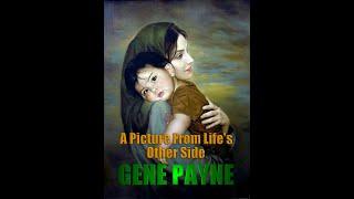 A Picture From Life's Other Side by Gene Payne