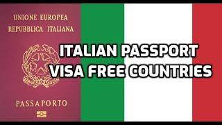 Italian Passport Visa Free Countries (2024)