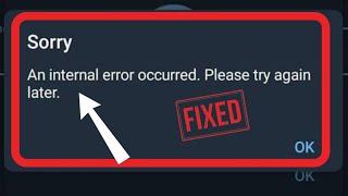 How To Fix Telegram An Internal Error Occurred (2024 New Method)