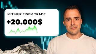 $20.000 Profit mit DIESEM simplen Trading Ansatz!