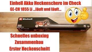 Einhell Akku Heckenschere GE-CH 1855 Li  im Test