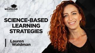 The Science of Learning - Lauren Waldman