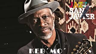 KEB´MO´ - JAZZ SAN JAVIER || KEB´MO´ LAS CANCIONES MÁS EXITOSAS